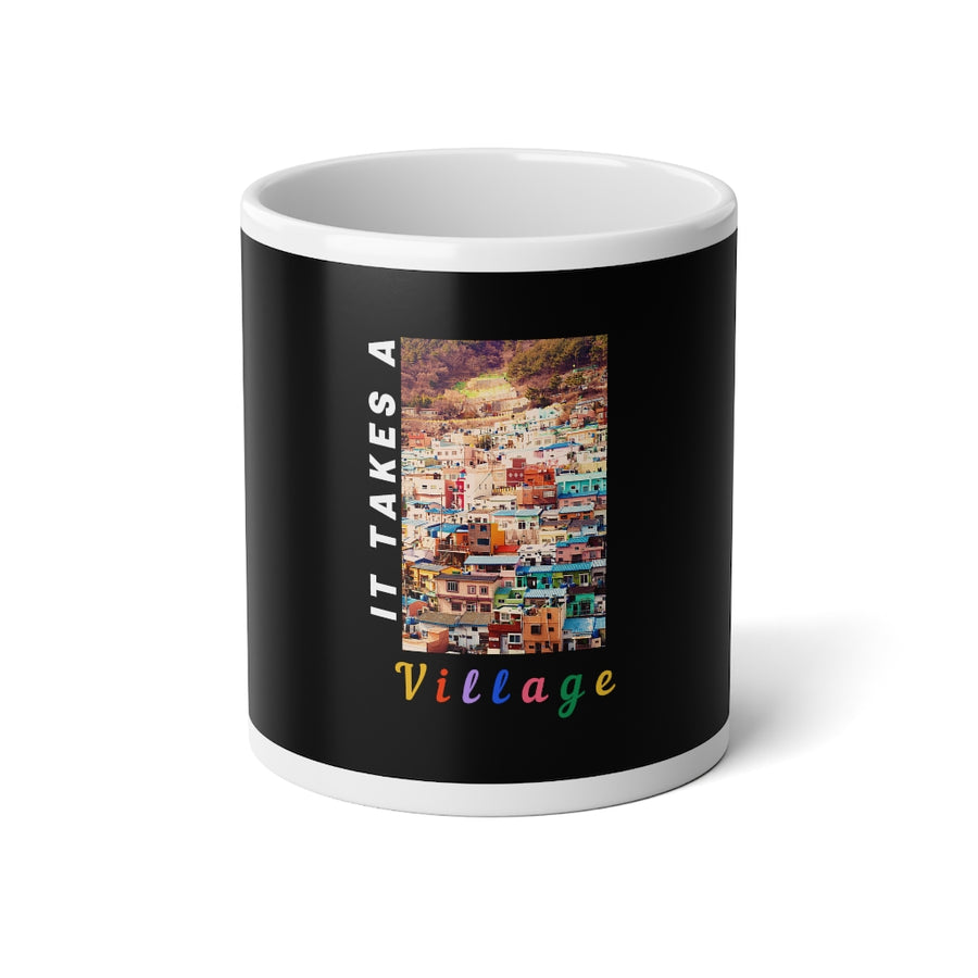 Takes a Village Mug, 20 oz.