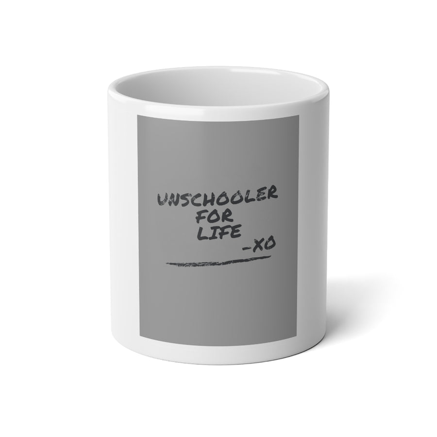 Unschooler Mug, 20 oz.