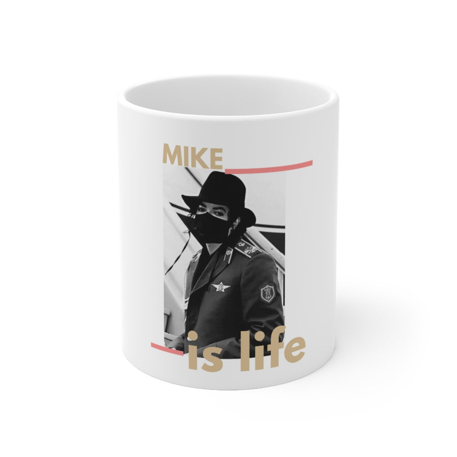 Mike Is Life Mug, 11 oz.